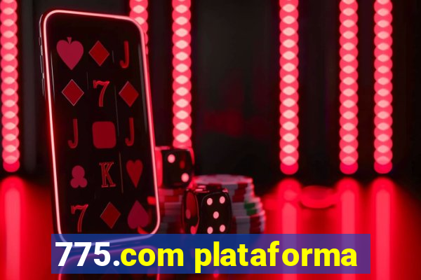 775.com plataforma